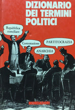 Carica l&#39;immagine nel visualizzatore di Gallery, DIZIONARIO DEI TERMINI POLITICI G. CALCHI NOVATI G849

