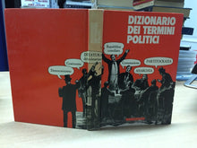 Carica l&#39;immagine nel visualizzatore di Gallery, DIZIONARIO DEI TERMINI POLITICI G. CALCHI NOVATI G849

