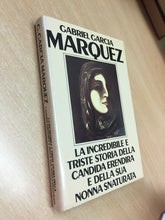 Carica l&#39;immagine nel visualizzatore di Gallery, LA INCREDIBILE E TRISTE STORIA DELLA CANDIDA ERENDIRA... G. GARCIA MARQUEZ G876
