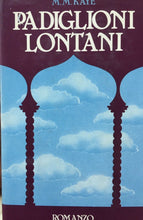 Carica l&#39;immagine nel visualizzatore di Gallery, PADIGLIONI LONTANI M. M. KAYE  J614
