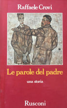 Carica l&#39;immagine nel visualizzatore di Gallery, LE PAROLE DEL PADRE R. CROVI I ED. 1991 J631
