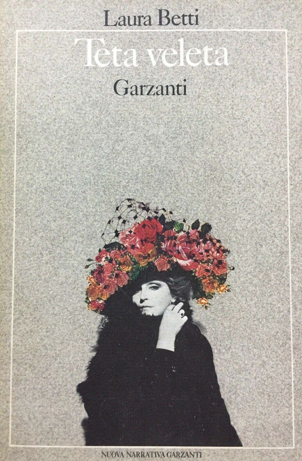 TETA VELETA L. BETTI GARZANTI 1979 J651