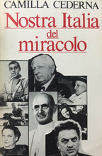 Carica l&#39;immagine nel visualizzatore di Gallery, NOSTRA ITALIA DEL MIRACOLO C. CEDERNA J706
