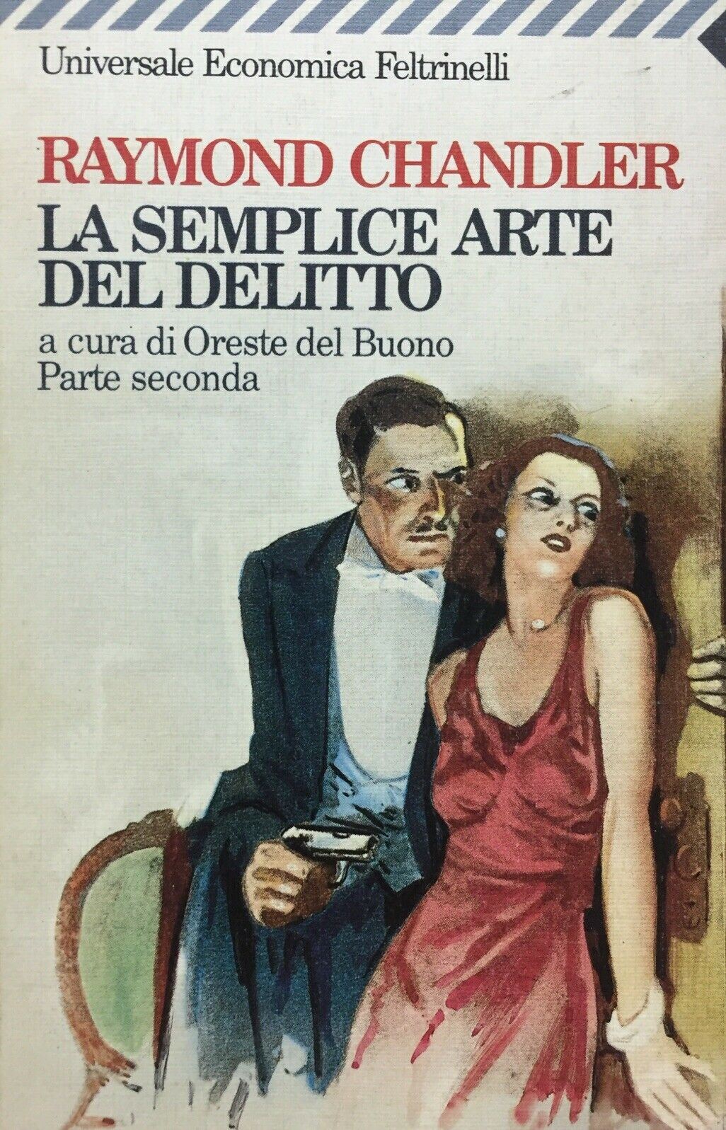 LA SEMPLICE ARTE DEL DELITTO PARTE SECONDA R. CHANDLER J738