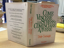Carica l&#39;immagine nel visualizzatore di Gallery, COME VINCERE LO STRESS E COMINCIARE A VIVERE D. CARNEGIE V11
