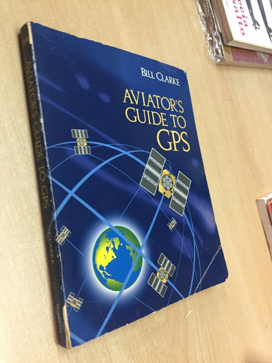 AVIATOR’S GUIDE TO GPS B. CLARKE V114