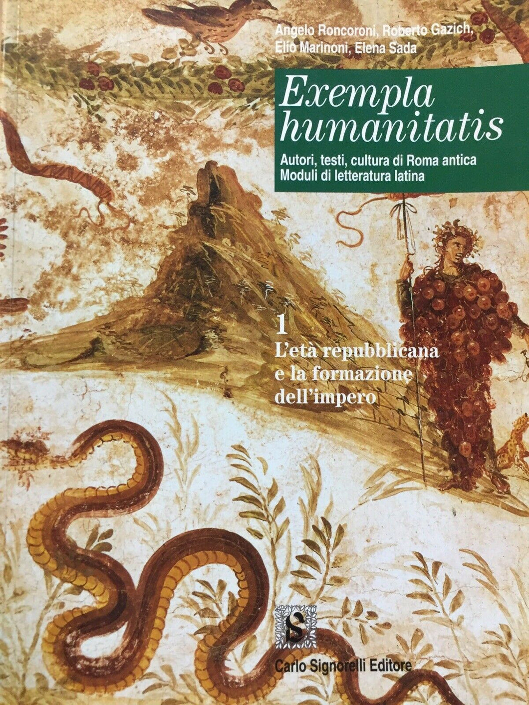 EXEMPLA HUMANITATIS VOL. I L’ETÀ REPUBBLICANA E LA FORMAZIONE DELL’IMPERO V115