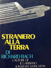 Carica l&#39;immagine nel visualizzatore di Gallery, STRANIERO ALLA TERRA R. BACH I ED. 1984 V285
