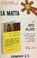 Carica l&#39;immagine nel visualizzatore di Gallery, LA MATTA J. MAC IVER LONGANESI V299

