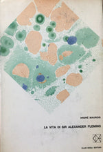 Carica l&#39;immagine nel visualizzatore di Gallery, LA VITA DI SIR ALEXANDER FLEMING A. MAUROIS V310
