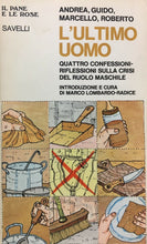 Carica l&#39;immagine nel visualizzatore di Gallery, L’ULTIMO UOMO QUATTRO RIFLESSIONI SULLA CRISI DEL RUOLO MASCHILE V423
