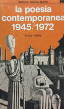Carica l&#39;immagine nel visualizzatore di Gallery, LA POESIA CONTEMPORANEA 1945/1972 A CURA DI B. BASILE V484
