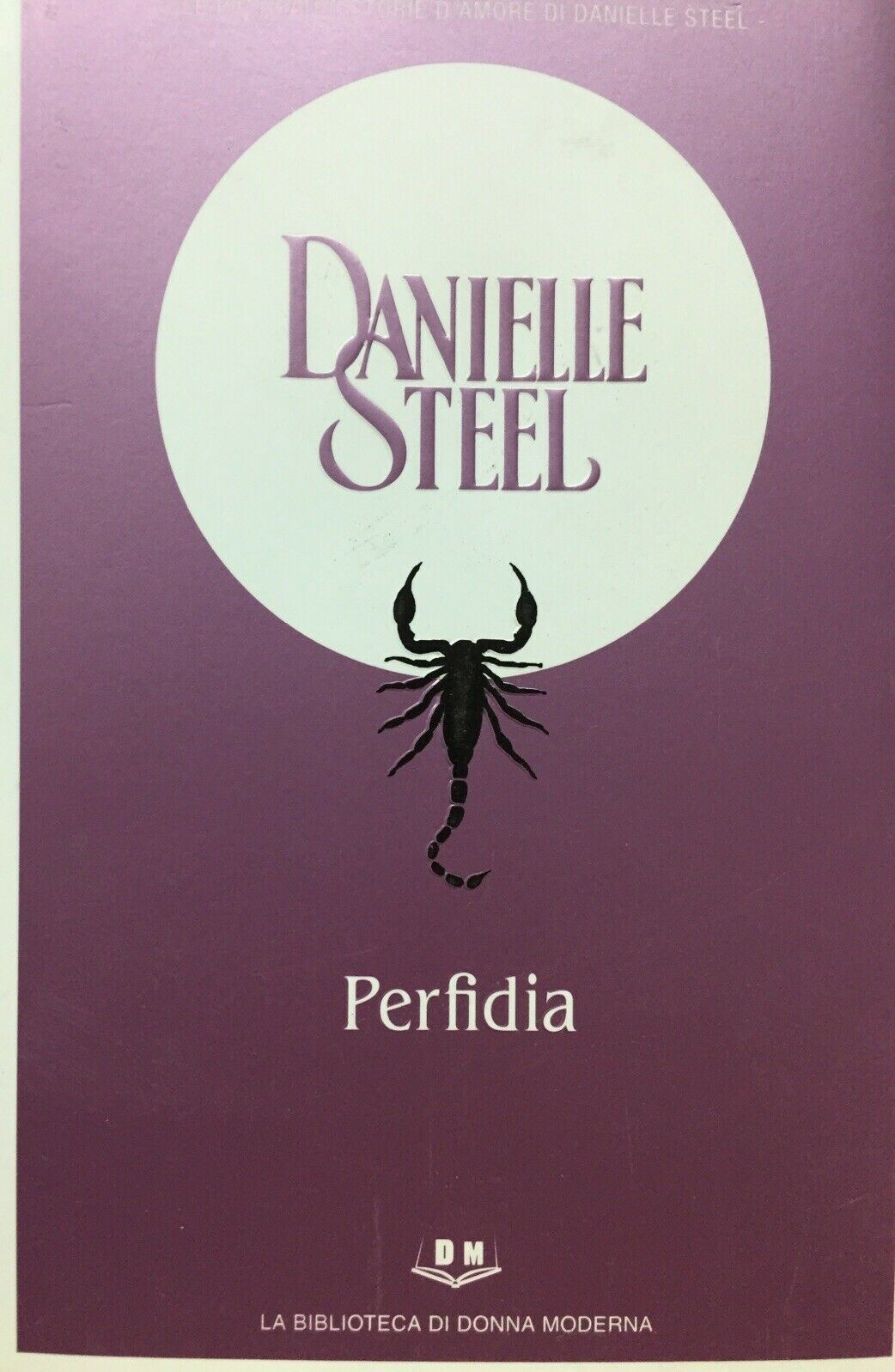 PERFIDIA D. STEEL LA BIBLIOTECA DI DONNA MODERNA V501