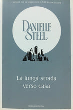 Carica l&#39;immagine nel visualizzatore di Gallery, LA LUNGA STRADA VERSO CASA D. STEEL LA BIBLIOTECA DI DONNA MODERNA V507
