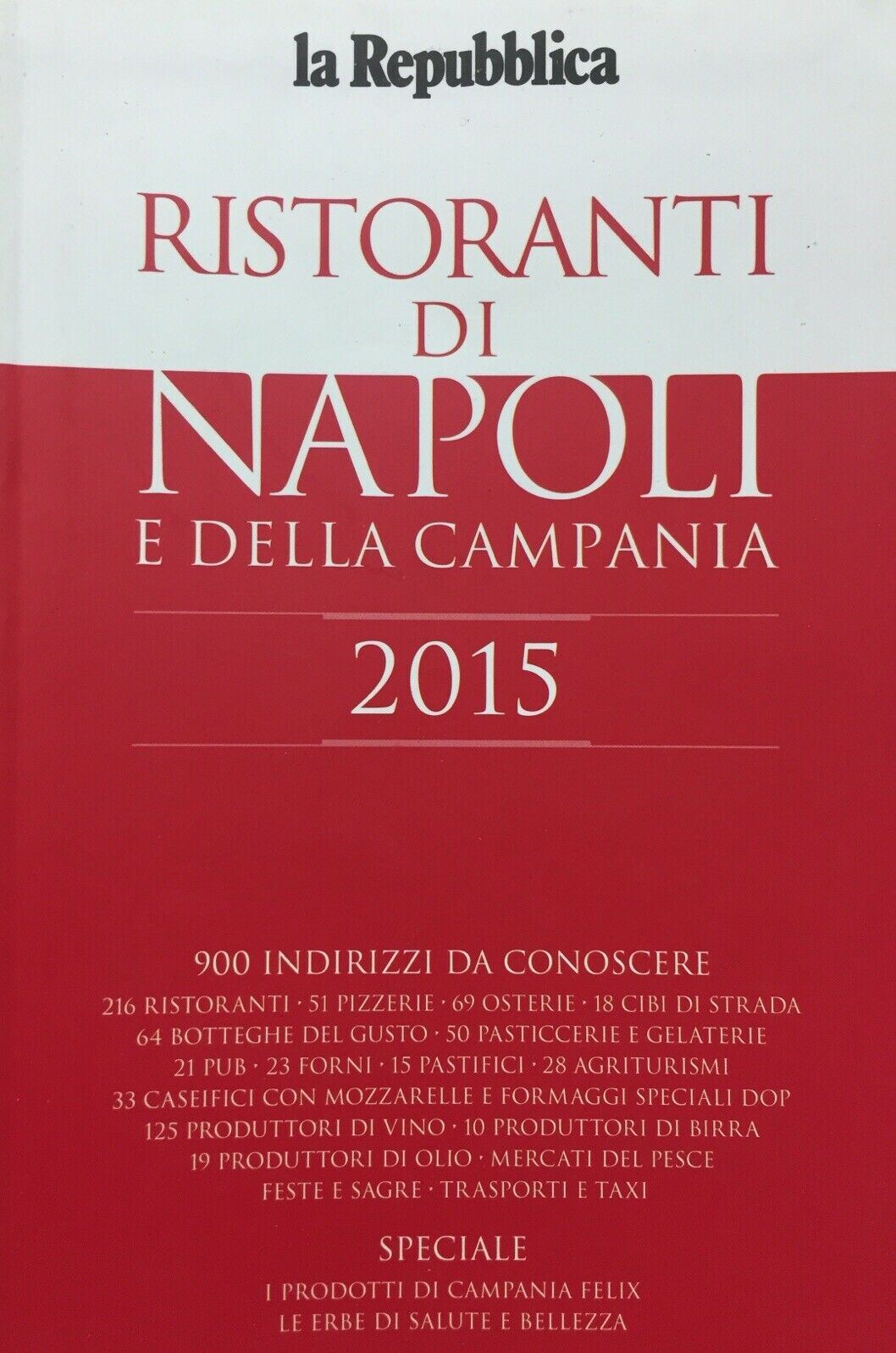 RISTORANTI DI NAPOLI E DELLA CAMPANIA 2015 La Repubblica V550