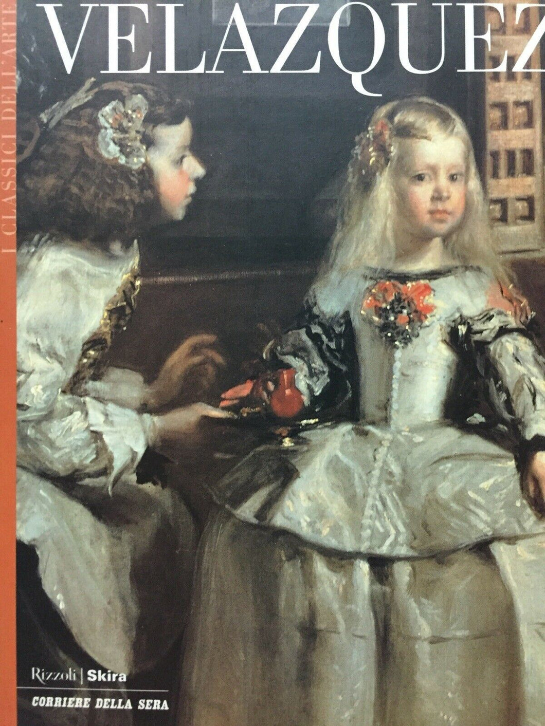 VELASQUEZ I CLASSICI DELL’ARTE  SKIRA CORRIERE DELLA SERA W31