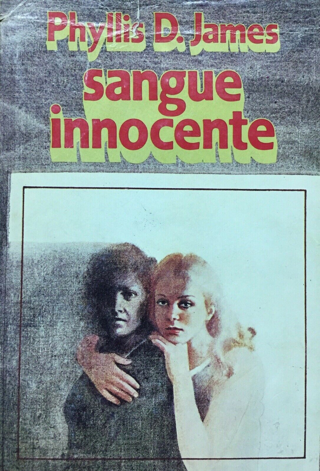 SANGUE INNOCENTE P. D. JAMES W149