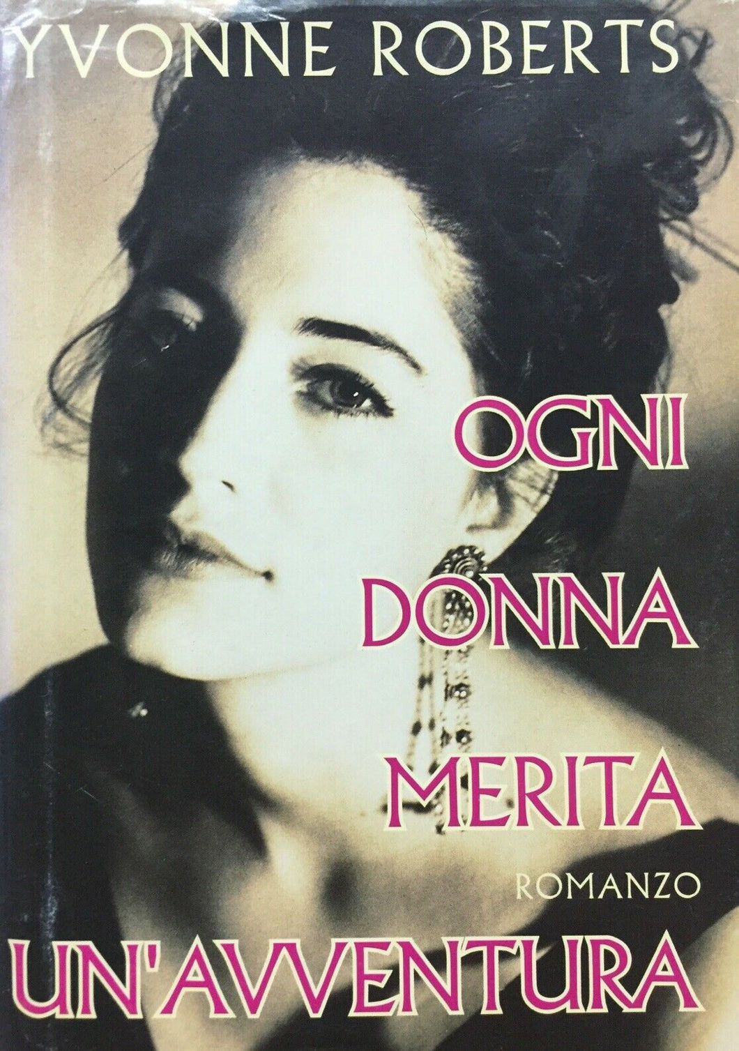 OGNI DONNA MERITA UN’AVVENTURA Y. ROBERTS W233