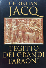 Carica l&#39;immagine nel visualizzatore di Gallery, L’EGITTO DEI GRANDI FARAONI C. JACQ W260

