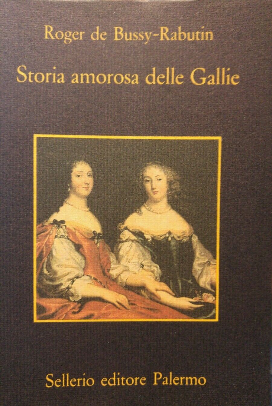 STORIA AMOROSA DELLE GALLIE