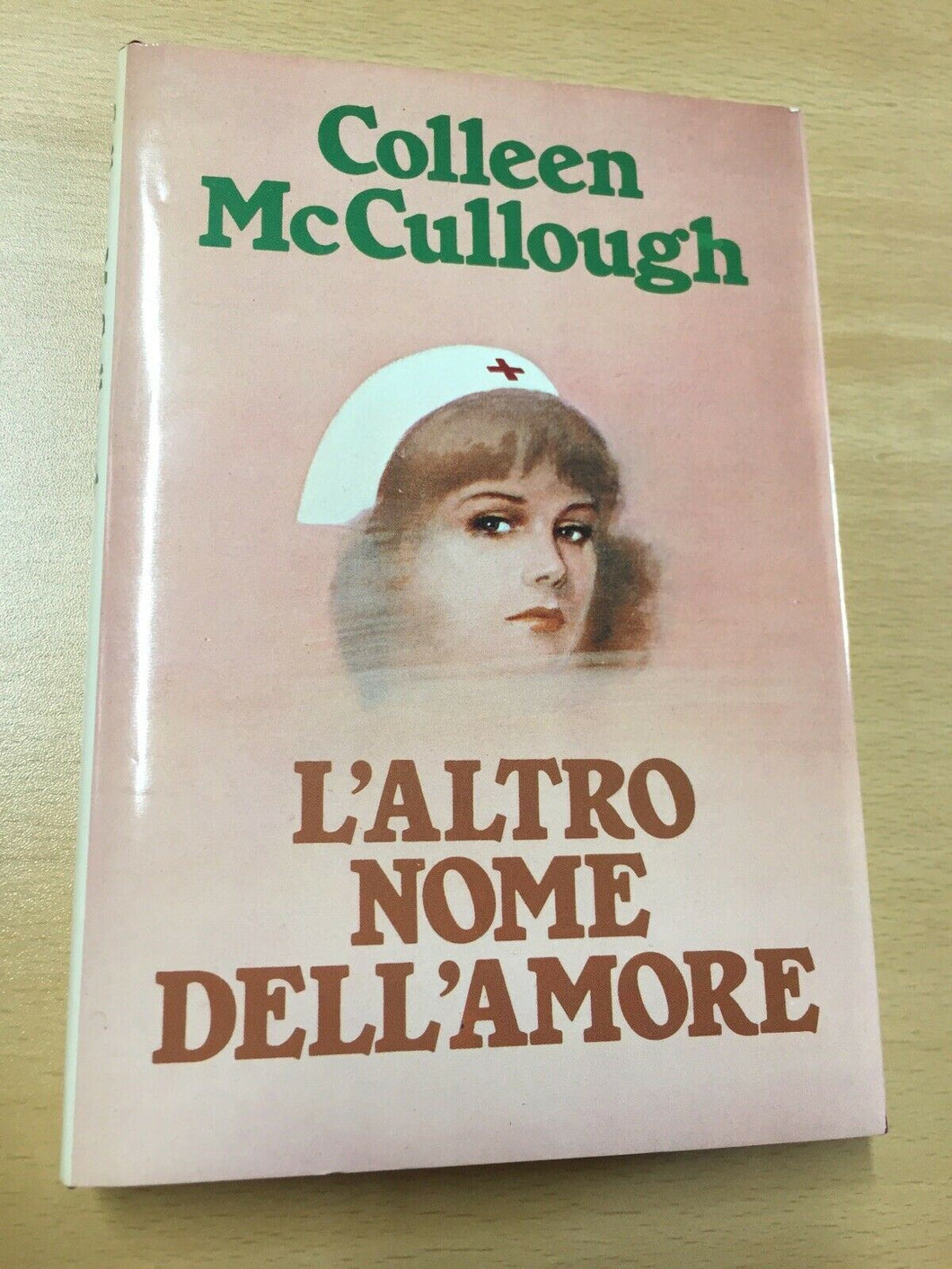 L’ ALTRO NOME DELL’AMORE COLLEEN McCULLOUGH AA72