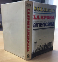Carica l&#39;immagine nel visualizzatore di Gallery, LA SPOSA AMERICANA MARIO SOLDATI  AA77
