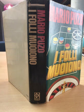 Carica l&#39;immagine nel visualizzatore di Gallery, I FOLLI MUOIONO MARIO PUZO  AA99
