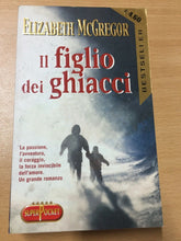 Carica l&#39;immagine nel visualizzatore di Gallery, IL FIGLIO DEI GHIACCI ELIZABETH McGREGOR AA143
