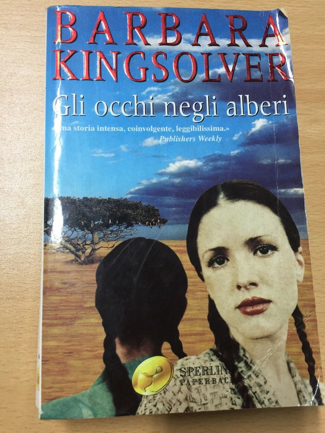GLI OCCHI NEGLI ALBERI BARBARA KINGSOLVER AA147