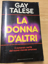 Carica l&#39;immagine nel visualizzatore di Gallery, LA DONNA D’ALTRI GAY TALESE  AA150

