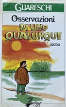 Carica l&#39;immagine nel visualizzatore di Gallery, OSSERVAZIONI DI UNO QUALUNQUE G. GUARESCHI I ED. 1988 W409
