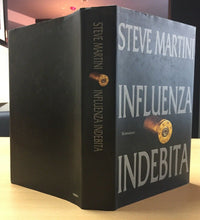 Carica l&#39;immagine nel visualizzatore di Gallery, INFLUENZA INDEBITA STEVE MARTINI AA174
