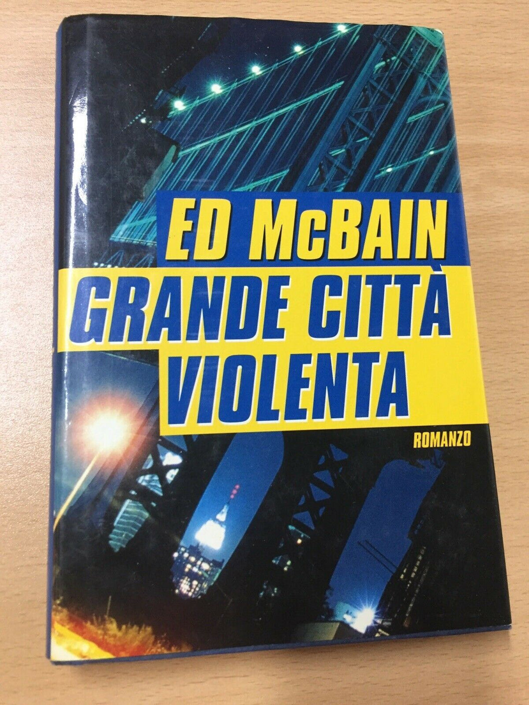 GRANDE CITTÁ VIOLENTA ED McBAIN AA177