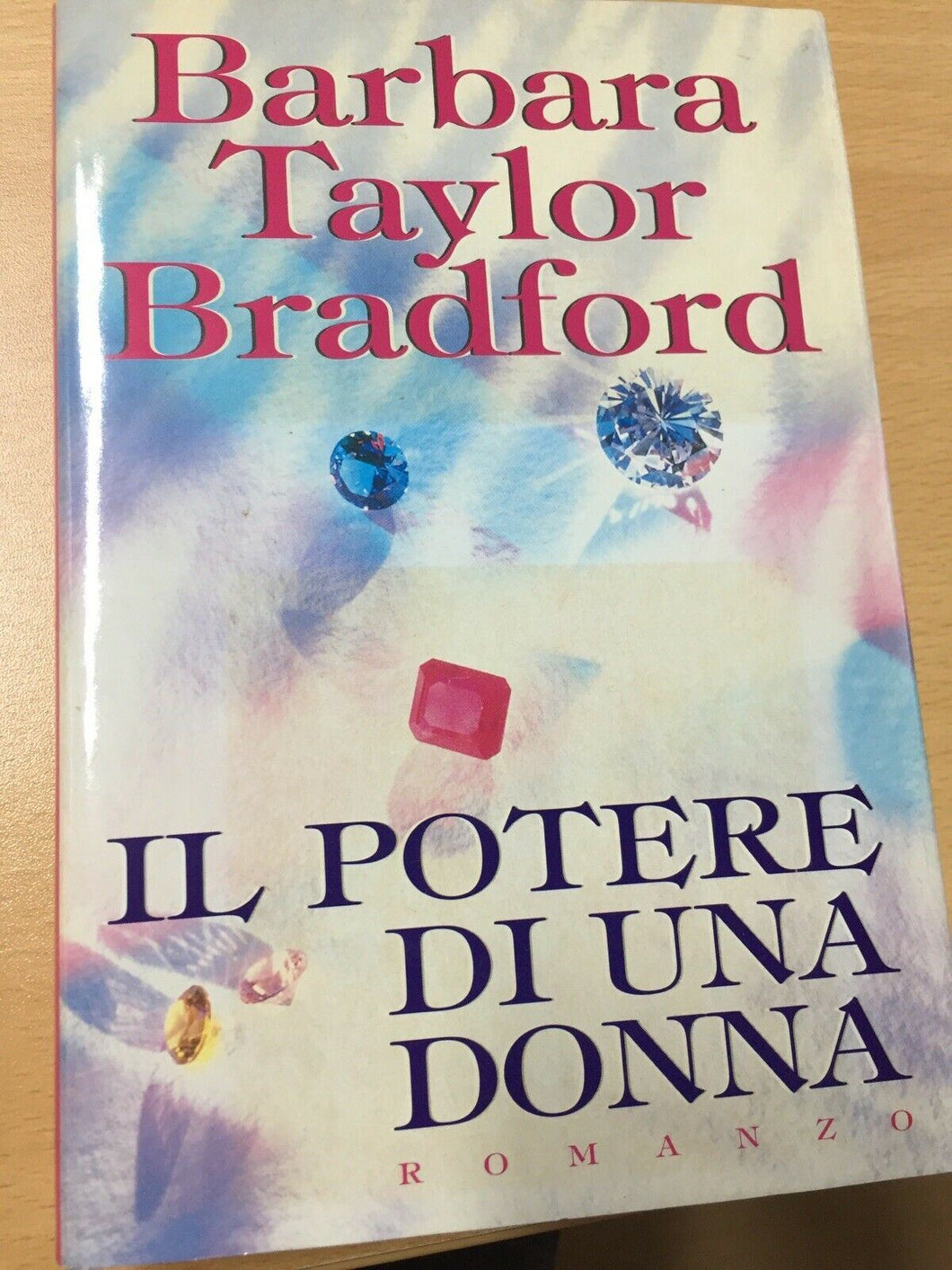 IL POTERE DI UNA DONNA BARBARA TAYLOR BRADFORD AA195