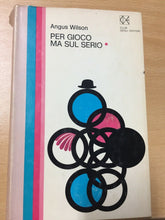 Carica l&#39;immagine nel visualizzatore di Gallery, PER GIOCO MA SUL SERIO ANGUS WILSON  AA219
