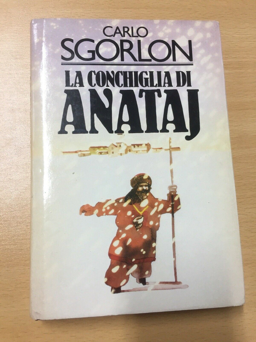 LA CONCHIGLIA DI ANATAJ CARLO SGORLON  AA275