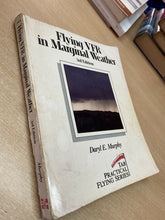 Carica l&#39;immagine nel visualizzatore di Gallery, FLYING VFR IN MARGINAL WEATHER D. E. MURPHY W516
