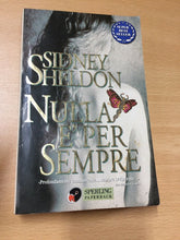 Carica l&#39;immagine nel visualizzatore di Gallery, NULLA É PER SEMPRE SIDNEY SHELDON AA350
