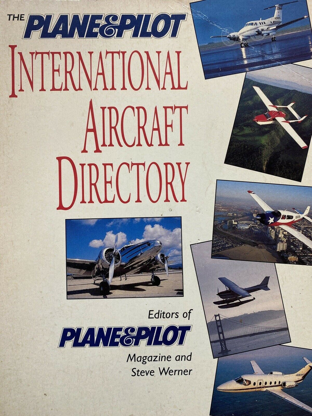THE PLANE&PILOT INTERNATIONAL AIRCRAFT DIRECTORY W517