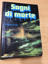 Carica l&#39;immagine nel visualizzatore di Gallery, SOGNI DI MORTE WILLIAM KATZ AA364
