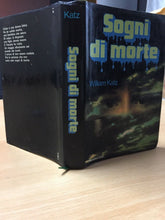 Carica l&#39;immagine nel visualizzatore di Gallery, SOGNI DI MORTE WILLIAM KATZ AA364

