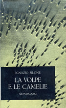 Carica l&#39;immagine nel visualizzatore di Gallery, LA VOLPE E LE CAMELIE  I. SILONE I ED. 1960  T257
