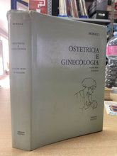 Carica l&#39;immagine nel visualizzatore di Gallery, OSTETRICIA E GINECOLOGIA VOL. I MORACCI IDELSON Y14
