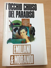 Carica l&#39;immagine nel visualizzatore di Gallery, L’OCCHIO CHIUSO DEL PRADISO EMILIANI &amp; MORANDI AA412
