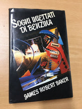 Carica l&#39;immagine nel visualizzatore di Gallery, SOGNI INIETTATI DI BENZINA JAMES ROBERT BAKER AA412
