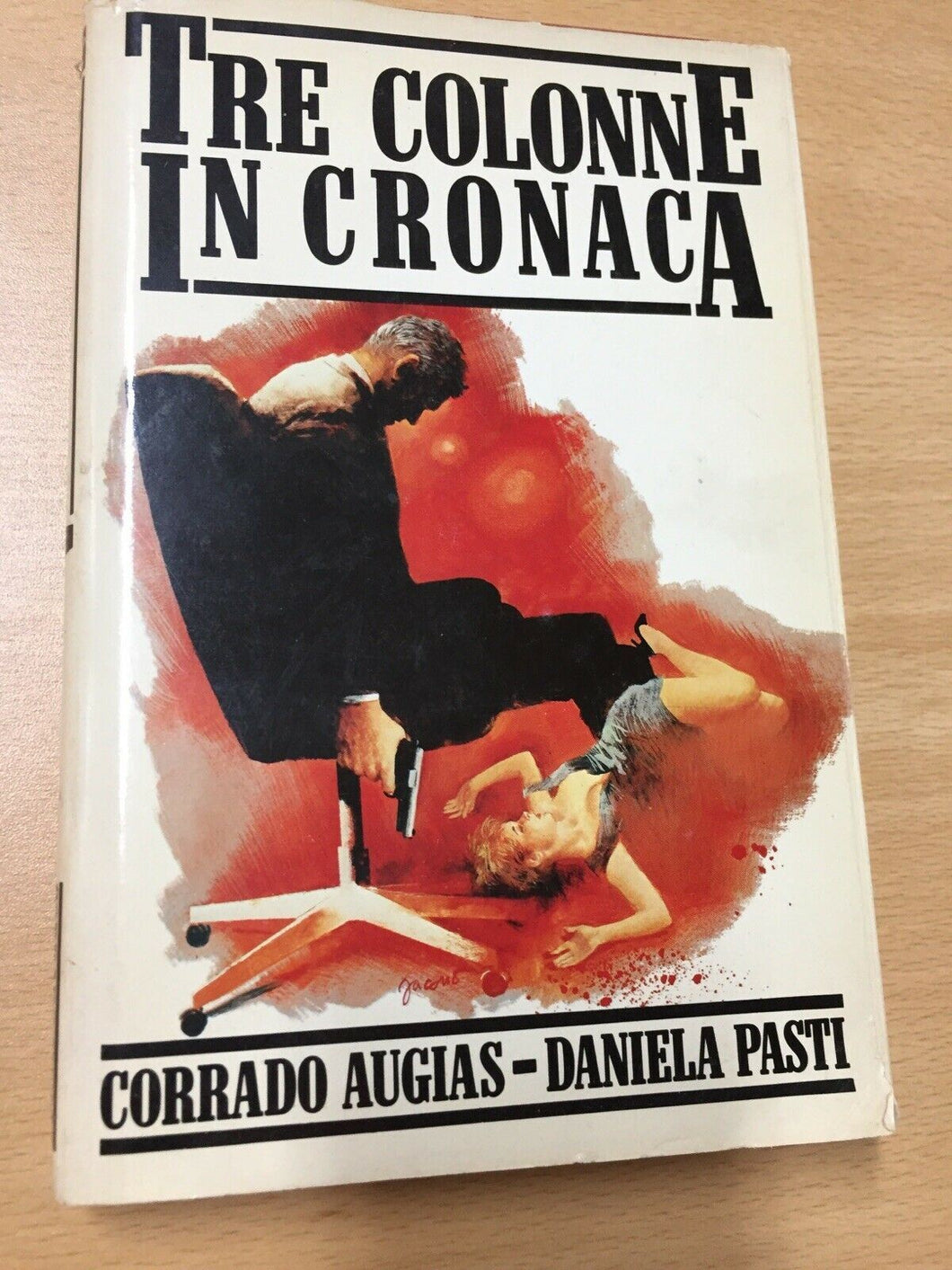 TRE COLONNE IN CRONACA CORRADO AUGIAS-DANIELA PASTI AA414