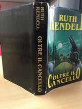 Carica l&#39;immagine nel visualizzatore di Gallery, OLTRE IL CANCELLO RUTH RENDELL AA436
