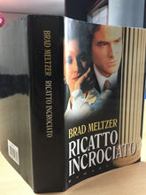 Carica l&#39;immagine nel visualizzatore di Gallery, RICATTO INCROCIATO BRAD MELTZER AA440
