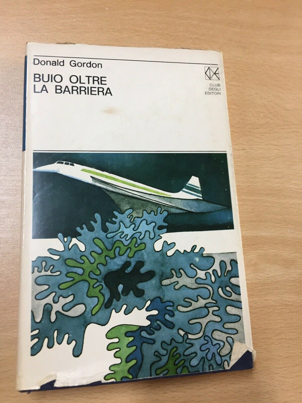 BUIO OLTRE LA BARRIERA DONALD GORDON AA445