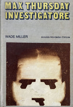 Carica l&#39;immagine nel visualizzatore di Gallery, MAX THURSDAY INVESTIGATORE W. MILLER OMNIBUS 1972 Y38
